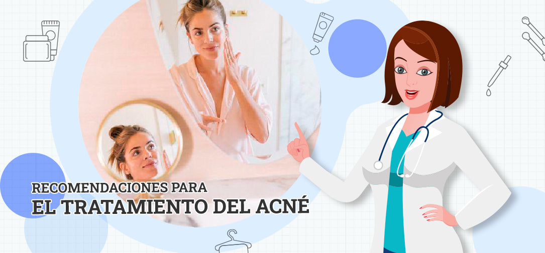 Recomendaciones para el tratamiento del acné